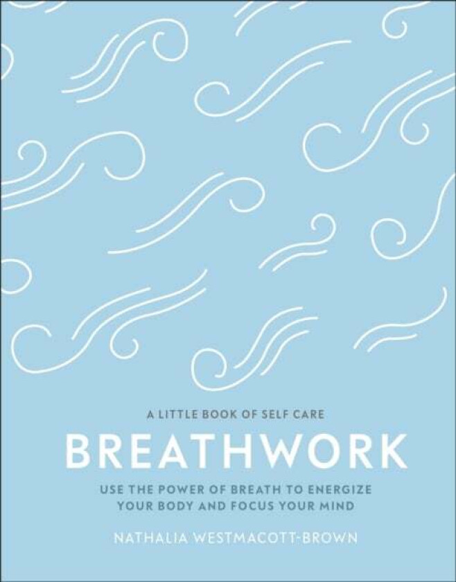 Breathwork av Nathalia Westmacott-Brown