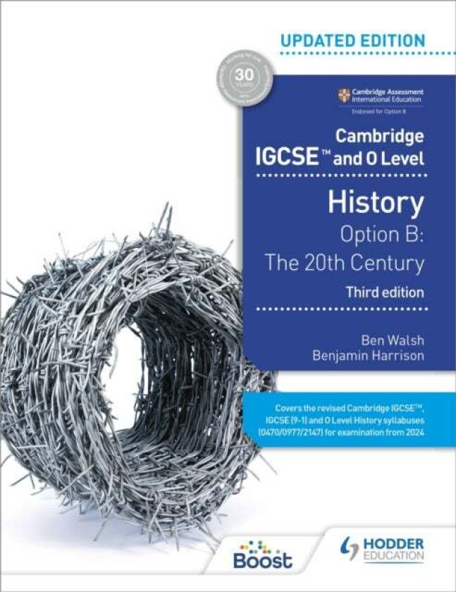 Cambridge IGCSE and O Level History 3rd Edition: Option B: The 20th century av Ben Walsh, Benjamin Harrison