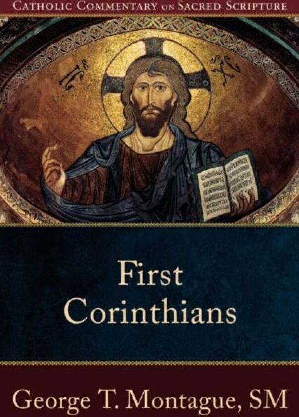 First Corinthians av George T. Montague, Peter Williamson, Mary Healy