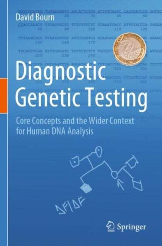 Diagnostic Genetic Testing av David Bourn