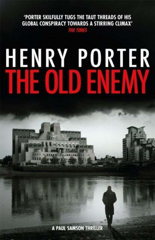 The Old Enemy av Henry Porter