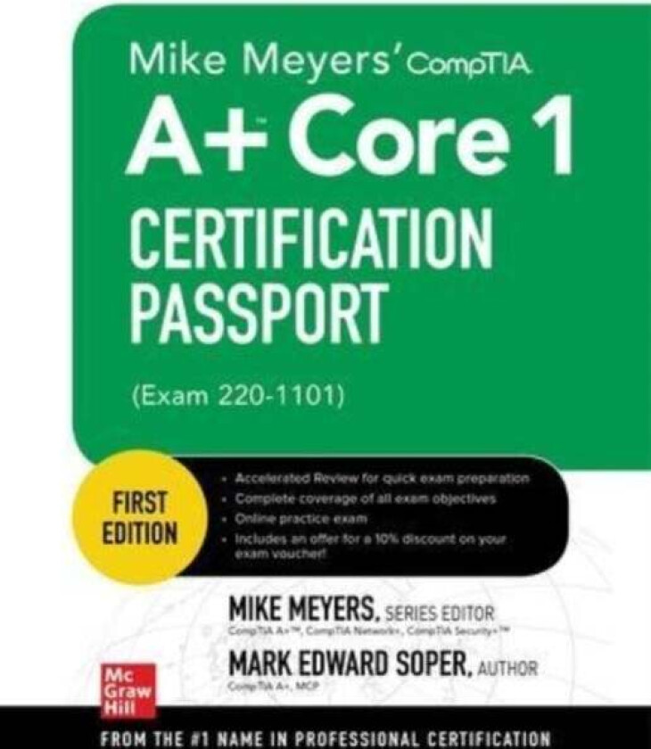 Mike Meyers&#039; CompTIA A+ Core 1 Certification Passport (Exam 220-1101) av Mike Meyers, Ron Gilster