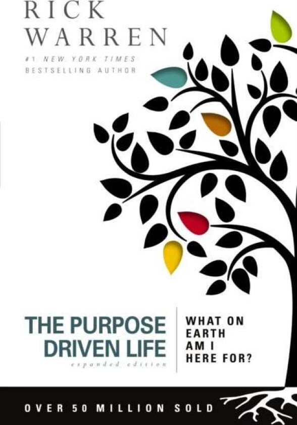 The Purpose Driven Life av Rick Warren