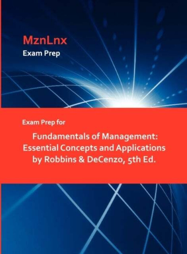 Exam Prep for Fundamentals of Management av & Decenzo Robbins & Decenzo