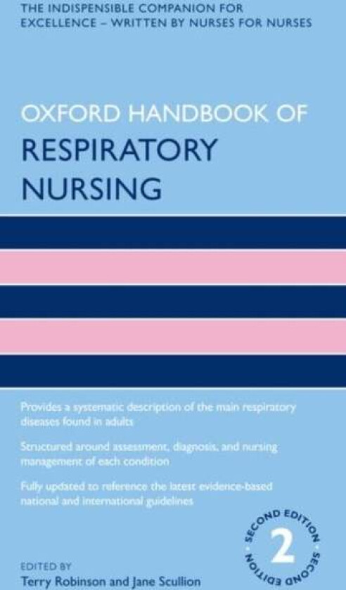 Oxford Handbook of Respiratory Nursing av Terry Robinson, Jane Scullion