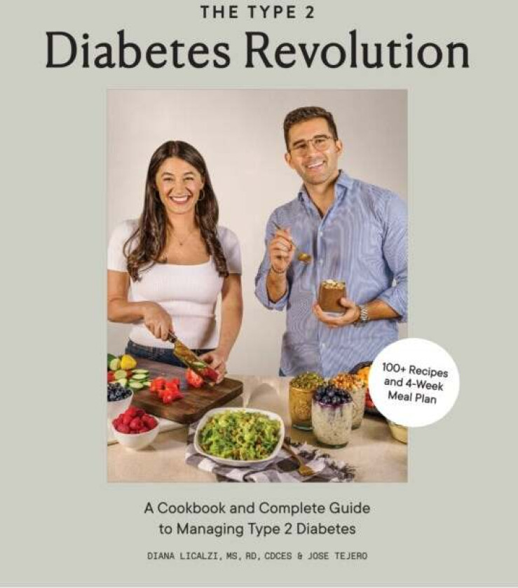 The Type 2 Diabetes Revolution av Diana Licalzi, Jose Tejero