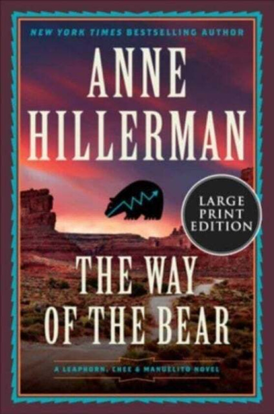 The Way of the Bear av Anne Hillerman