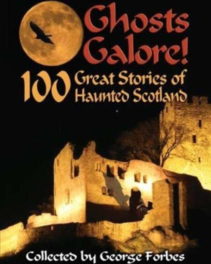 Ghosts Galore! av George Forbes