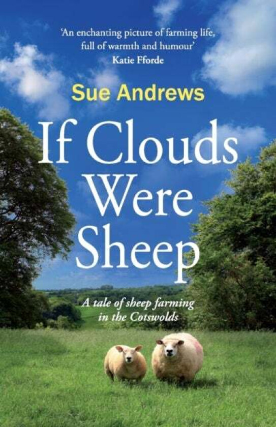 If Clouds Were Sheep Av Sue Andrews