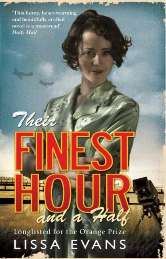 Their Finest Hour and a Half av Lissa Evans
