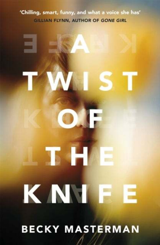 A Twist of the Knife av Becky Masterman