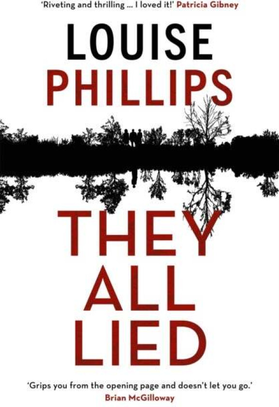 They All Lied av Louise Phillips