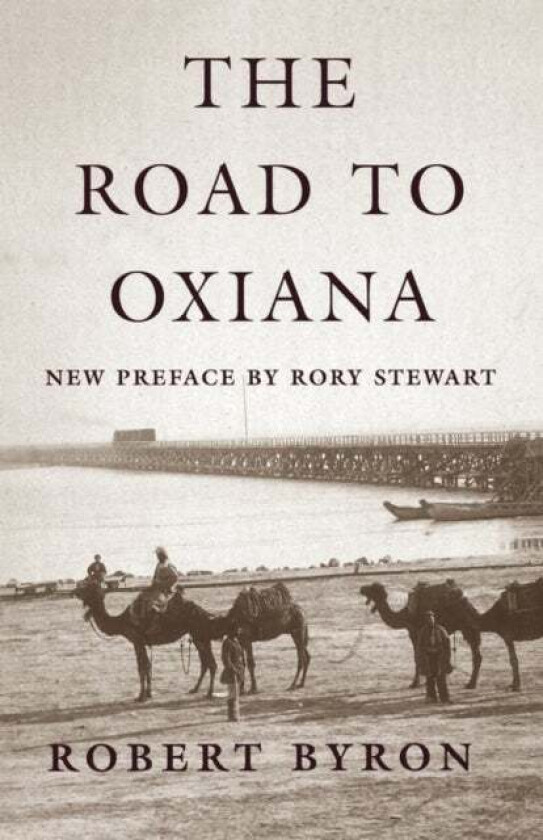 The Road to Oxiana av Robert Byron