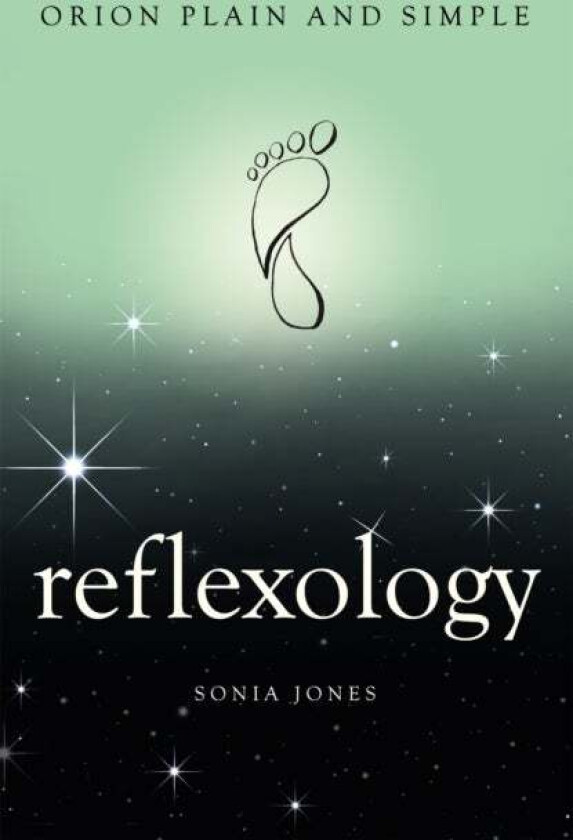 Reflexology, Orion Plain and Simple av Sonia Jones