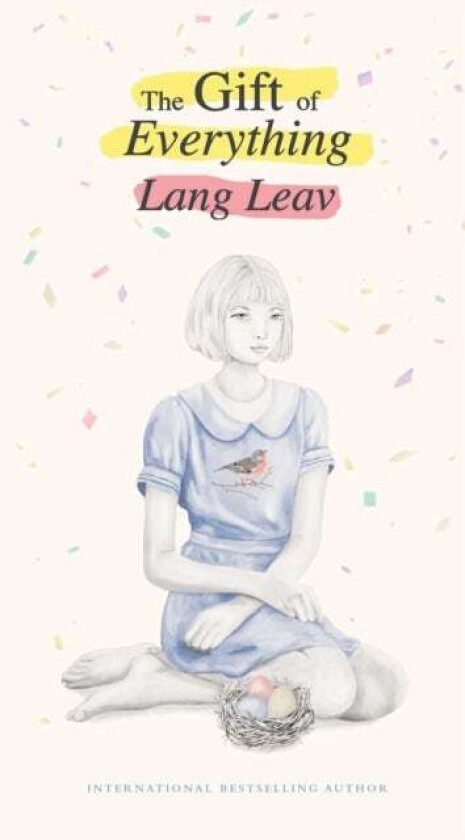 The Gift of Everything av Lang Leav