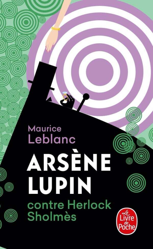 Arsene Lupin contre Herlock Sholmes av Maurice LeBlanc