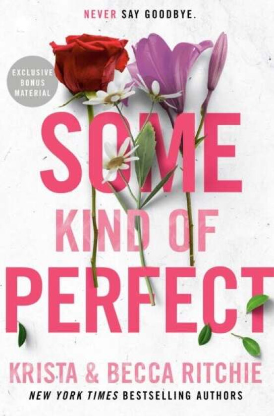 Some Kind Of Perfect av Krista Ritchie, Becca Ritchie