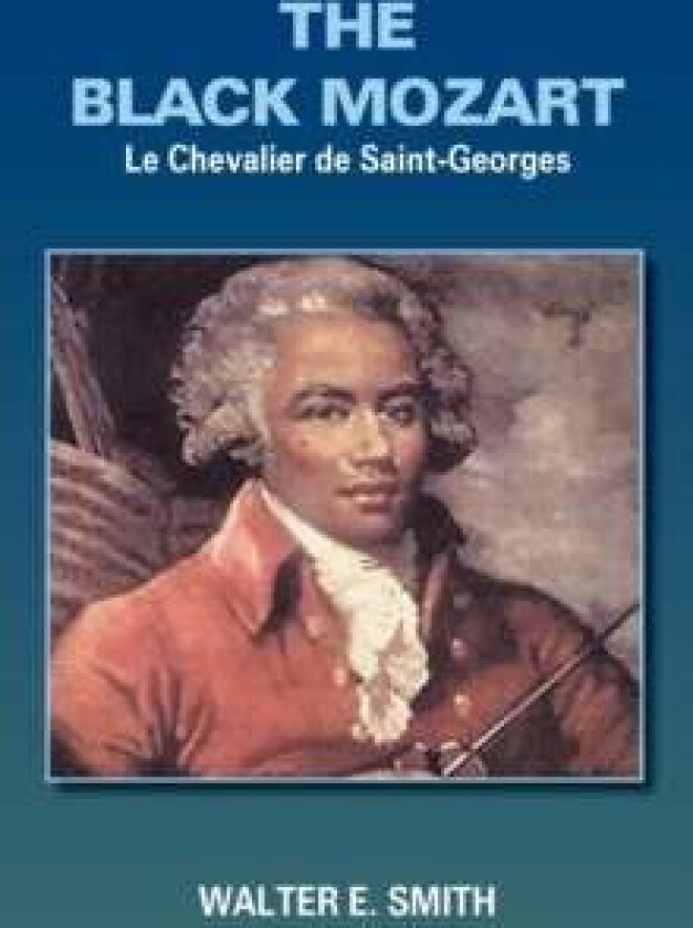 The Black Mozart av WALTER E. SMITH