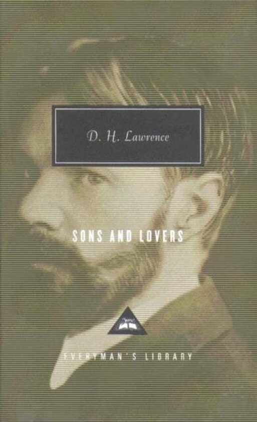 Sons And Lovers av D H Lawrence