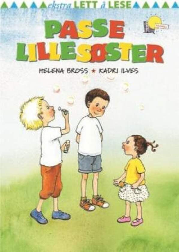 Passe lillesøster av Helena Bross