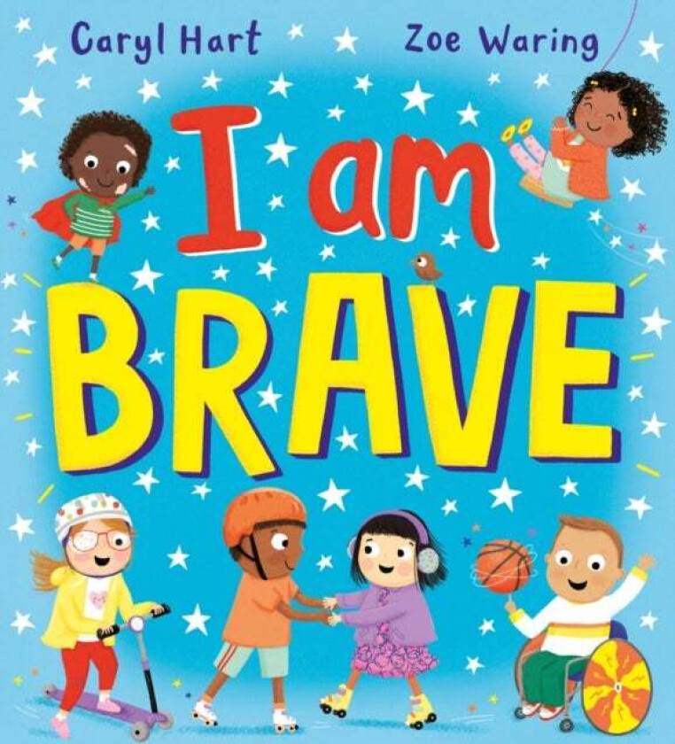 I Am Brave! (PB) av Caryl Hart