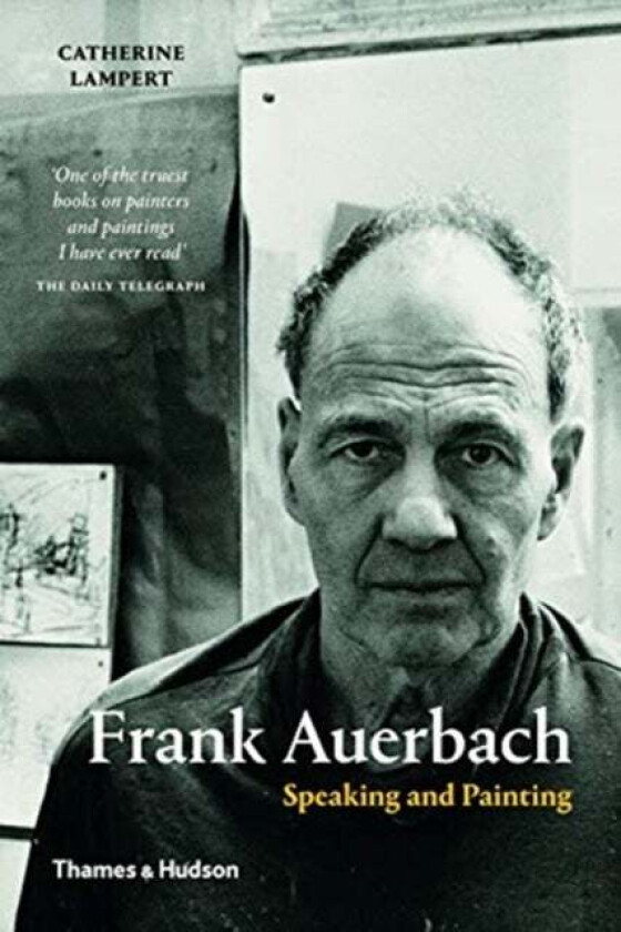 Frank Auerbach av Catherine Lampert