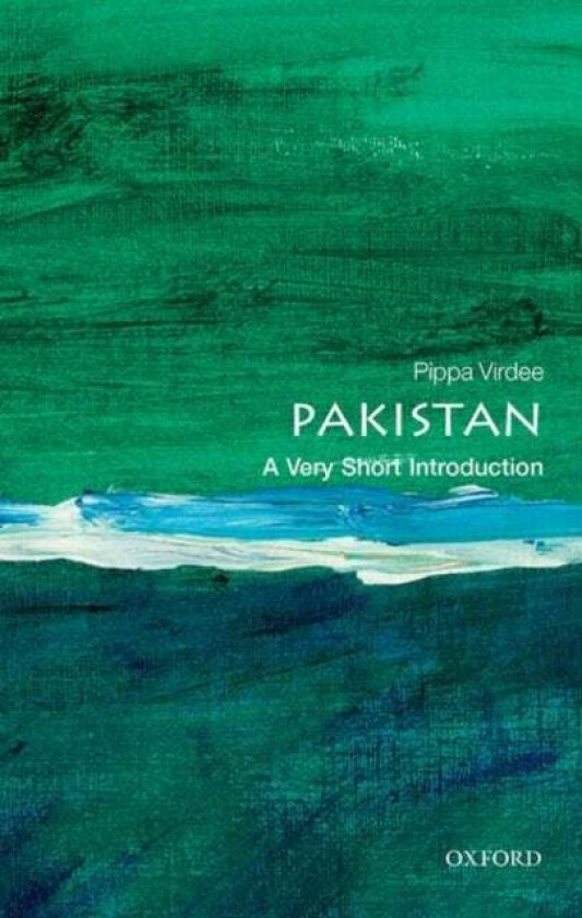 Pakistan: A Very Short Introduction av Pippa (Reader in Modern South Asian Histor Virdee