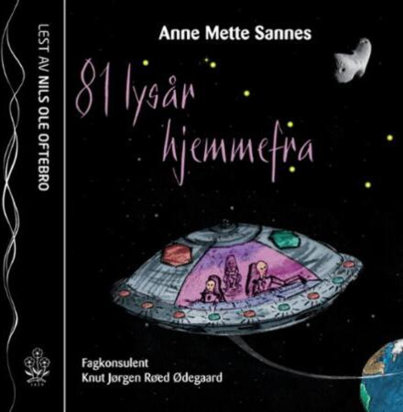81 lysår hjemmefra av Anne Mette Sannes