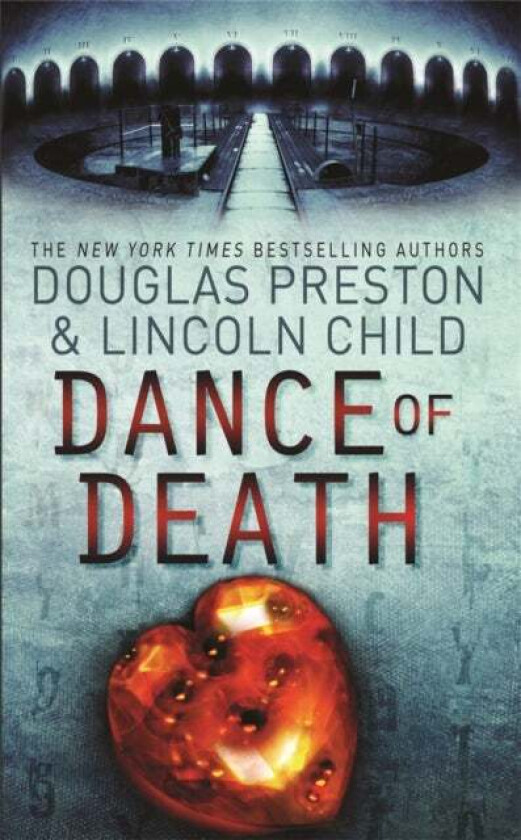 Dance of Death av Douglas Preston, Lincoln Child