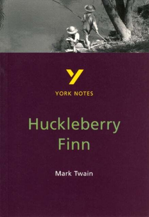 Huckleberry Finn everything you need to catch up, study and prepare for and 2023 and 2024 exams and av Sandra Redding