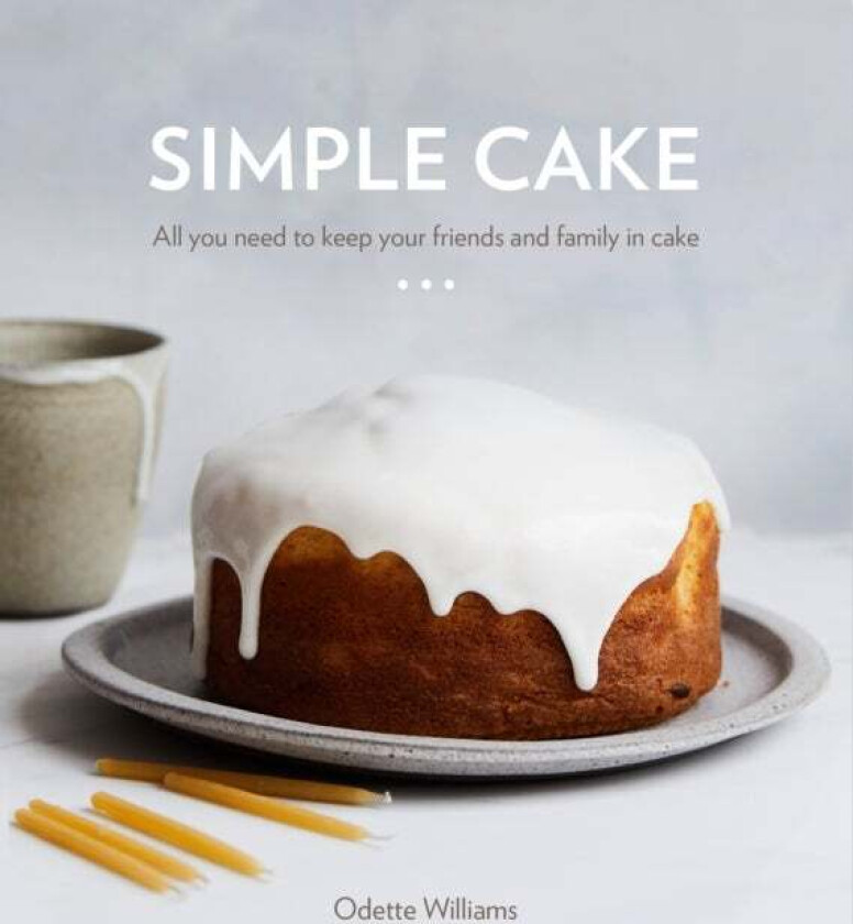 Simple Cake av Odette Williams