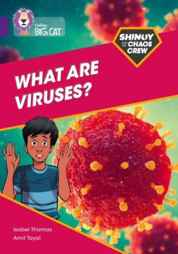 Shinoy and the Chaos Crew: What are viruses? av Isabel Thomas