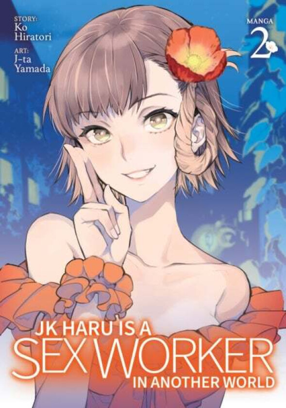 JK Haru is a Sex Worker in Another World (Manga) Vol. 2 av Ko Hiratori
