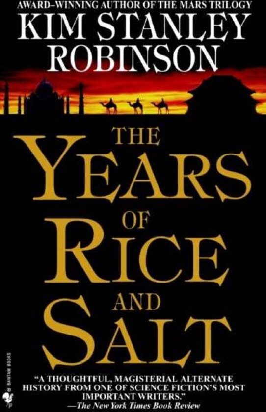 The Years of Rice and Salt av Kim Stanley Robinson