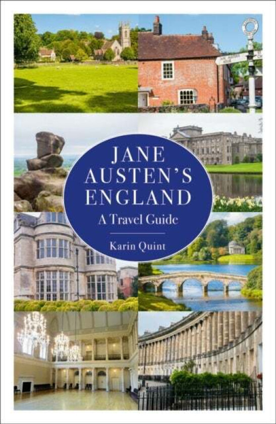 Jane Austen's England av Karin Quint
