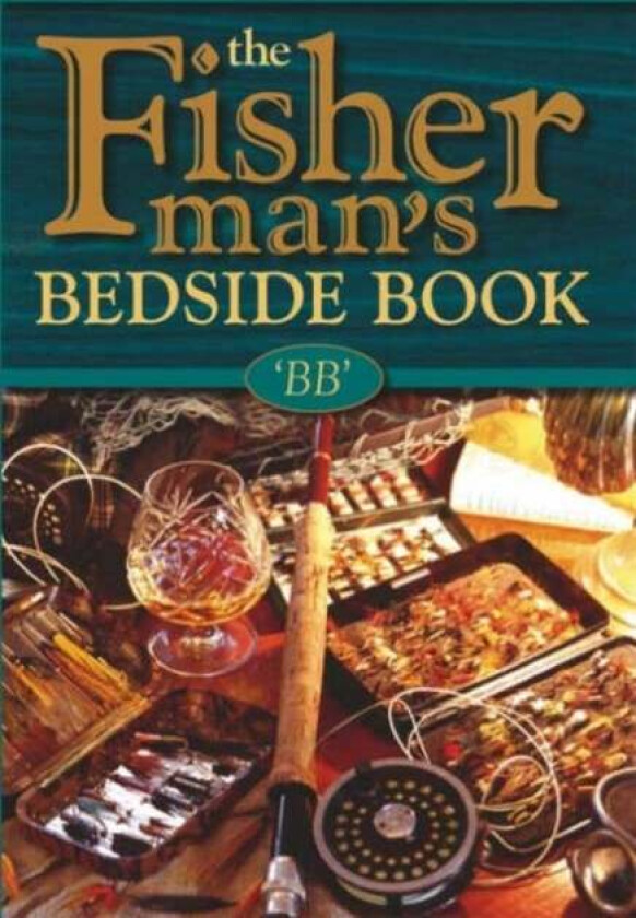 The Fisherman's Bedside Book
