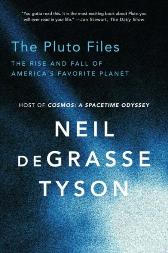 The Pluto Files av Neil (American Museum of Natural History) deGrasse Tyson