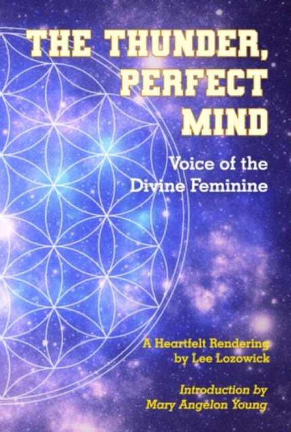 The Thunder, Perfect Mind av Lee (Lee Lozowick) Lozowick