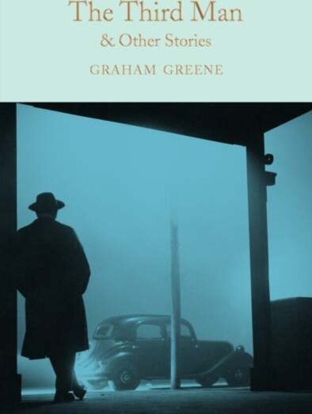 The Third Man and Other Stories av Graham Greene