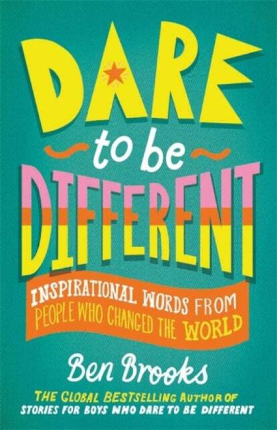 Dare to be Different av Ben Brooks