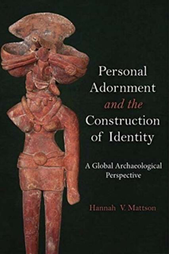 Personal Adornment and the Construction of Identity