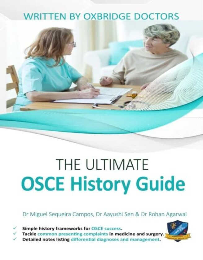 The Ultimate OSCE History Guide av Miguel Sequeira Campos, Aayushi Sen, Rohan Agarwal
