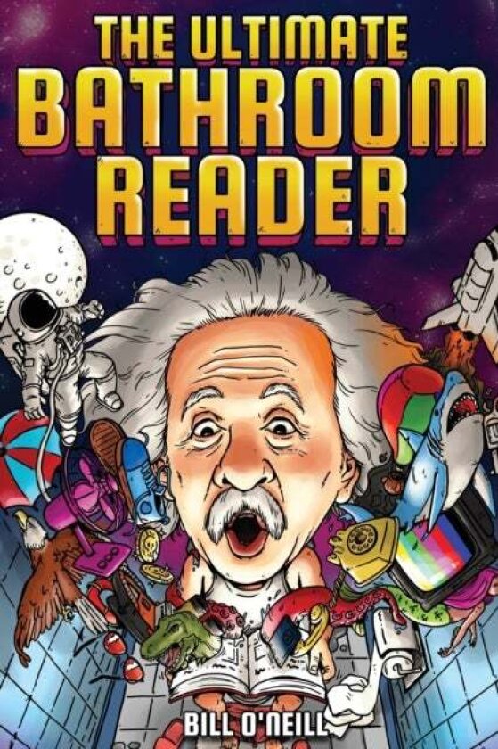 The Ultimate Bathroom Reader av Bill O'Neill