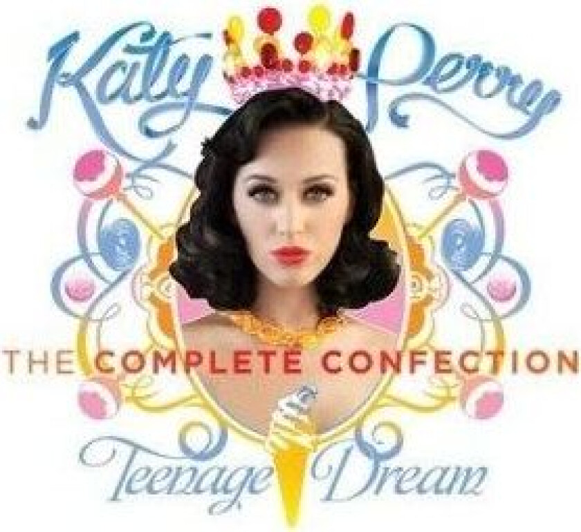 Katy Perry - Teenage Dream: The Complete Confection