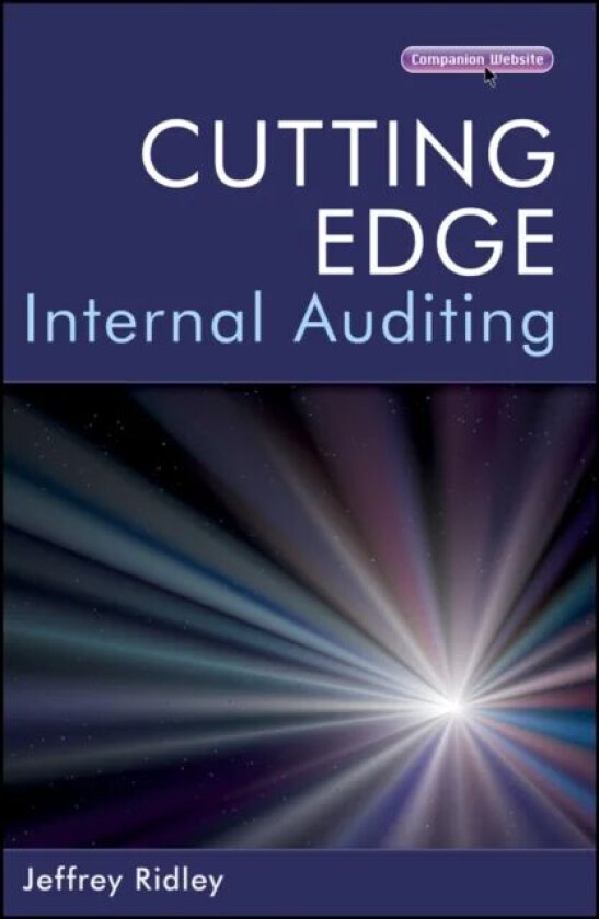 Cutting Edge Internal Auditing av Jeffrey Ridley