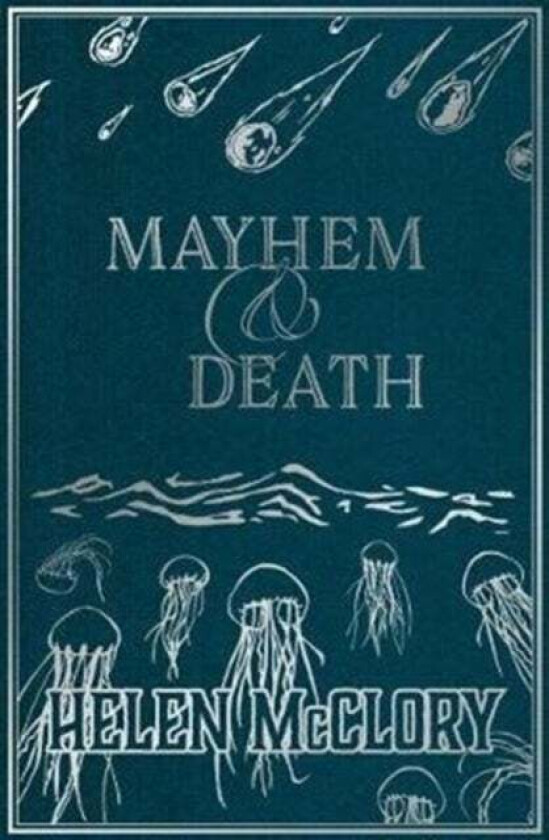 Mayhem & Death av Helen McClory