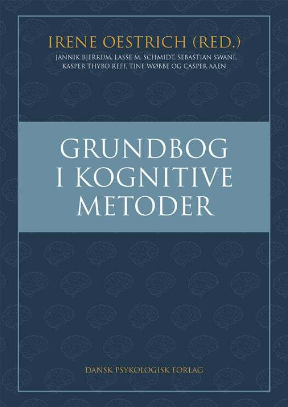 Grundbog i kognitive metoder av Irene Oestrich