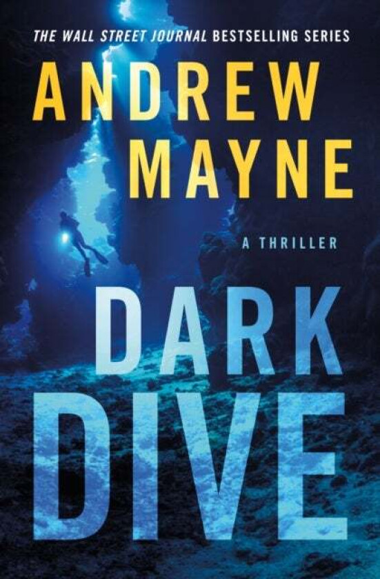 Dark Dive av Andrew Mayne