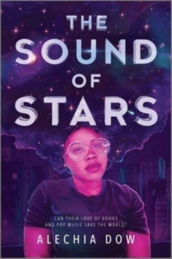 The Sound of Stars av Alechia Dow