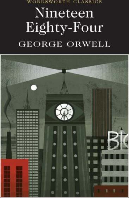 Nineteen Eighty-Four av George Orwell